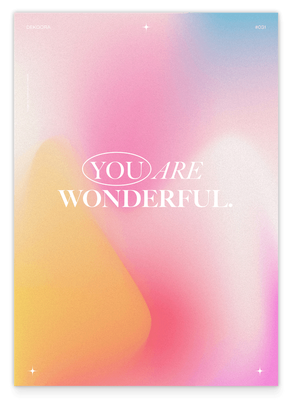 You are wonderful