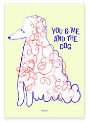 You & Me - and the Dog