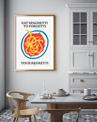 Eat Spaghetti to Forgetti your Regretti