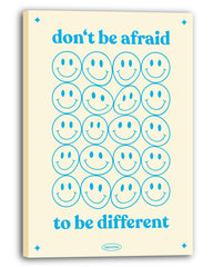 Don't be afraid to be different - Smiley Spruchbild