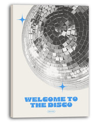 Welcome to the Disco - Your home, your dancefloor