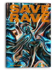 Save the Rave - Dance Demo