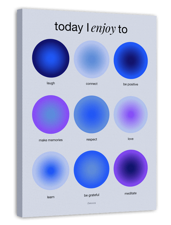 Blue Aura Circles - Today I Enjoy to...