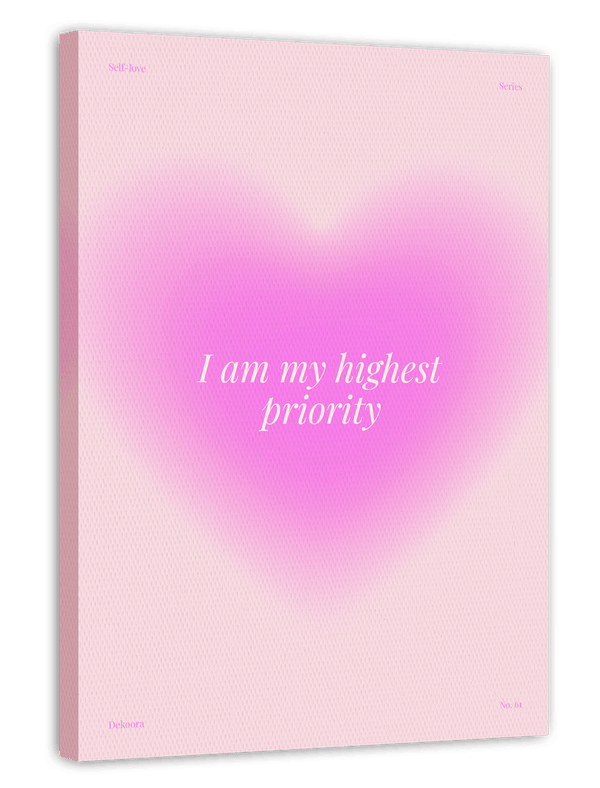 Selbstliebe - I Am My Highest Priority - Herz im Aura Style
