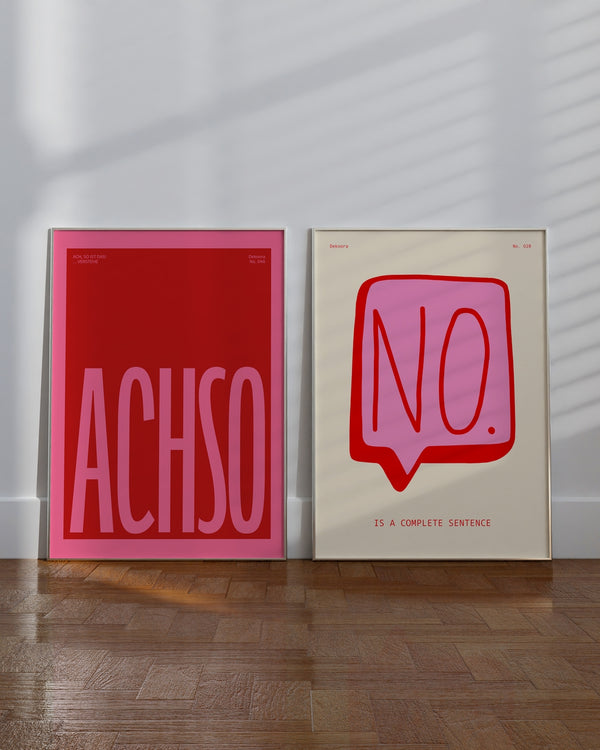 Set aus 2 Postern: Achso & NO