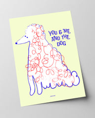 You & Me - and the Dog